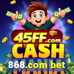 868.com bet